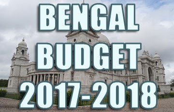 West Bengal Budget 2017-18 – Highlights